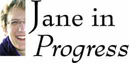 Jane in Progress